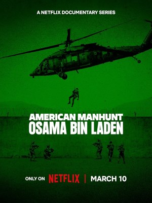 Săn lùng kiểu Mỹ: Osama Bin Laden