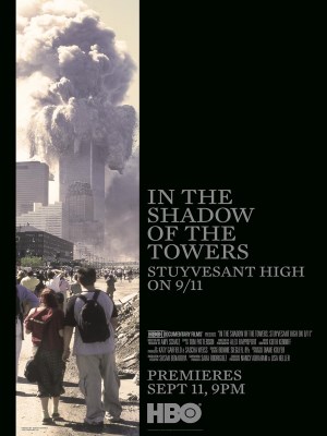 Dưới Bóng Những Tòa Tháp: Trường Trung Học Stuyvesant Trong Ngày 11-9