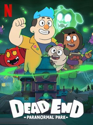 Dead End: Công Viên Ma Quái