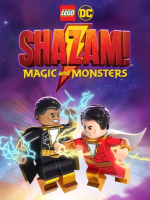 LEGO DC: Shazam! Phép Thuật Và Quái Vật