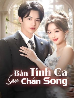 Xem phim Bản Tình Ca Sau chấn song online